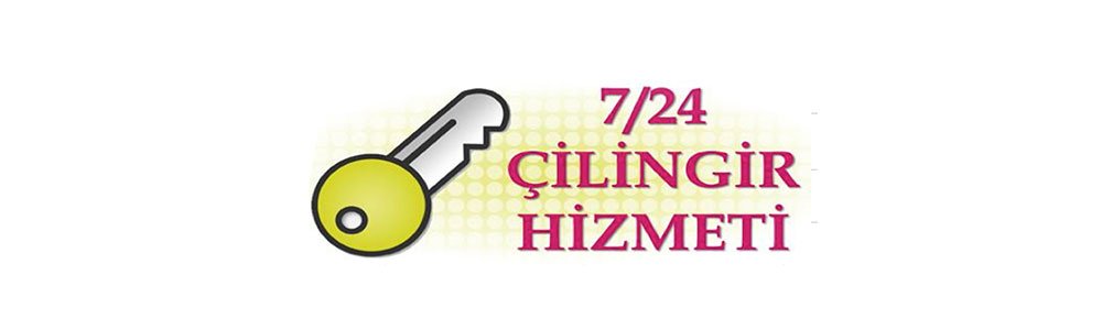 ÇILINGIR HIZMETI